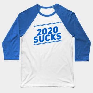 2020 Sucks Blue Baseball T-Shirt